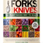Forks Over Knives: The Cookbook for a Plant-Based Diet-0